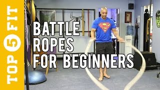 Battle Ropes for Beginners
