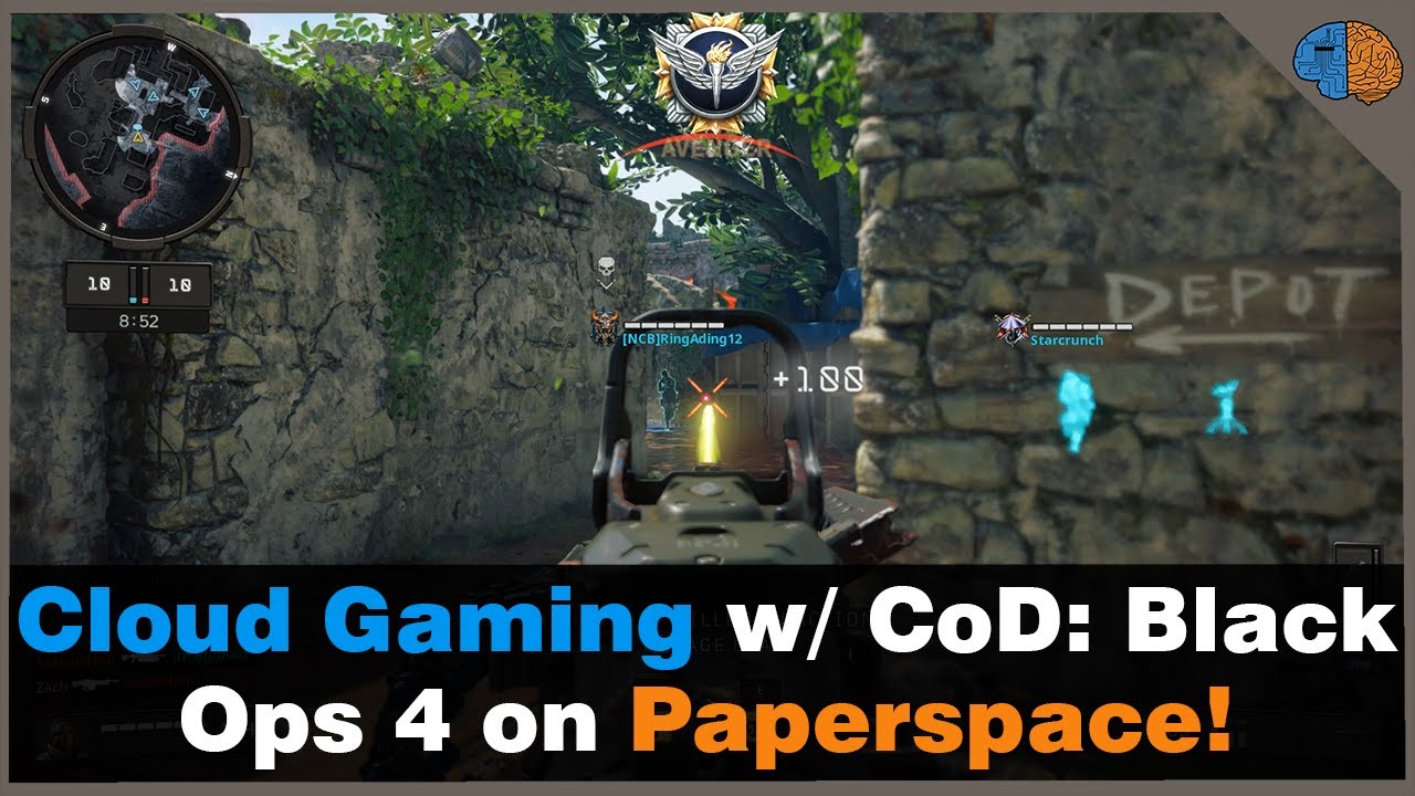 Cloud Gaming on Paperspace w/ Black Ops 4 Multiplayer
