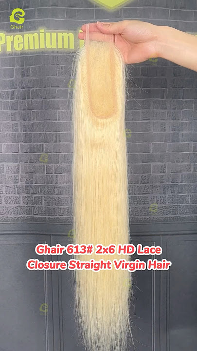 Ghair 613# 2*6 HD Lace Closure Straight 14-20” Length 100% Human Hair for wholesale & Retail