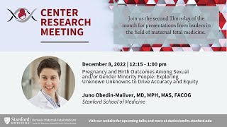 Dunlevie MFM Center Research meeting: Pregnancy and Birth Outcomes for SGM People (Dec 8, 2022)