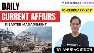 Daily Current Affairs | 10-February-2021 | Crack UPSC CSE/IAS 2021 | Anurag Singh