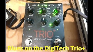 First test with the DigiTech Trio Plus - Playing a blues in E