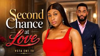 SECOND CHANCE AT LOVE - CHIKE DANIELS , EBUBE NWAGBOR  | LATEST 2026 NIGERIAN MOVIES