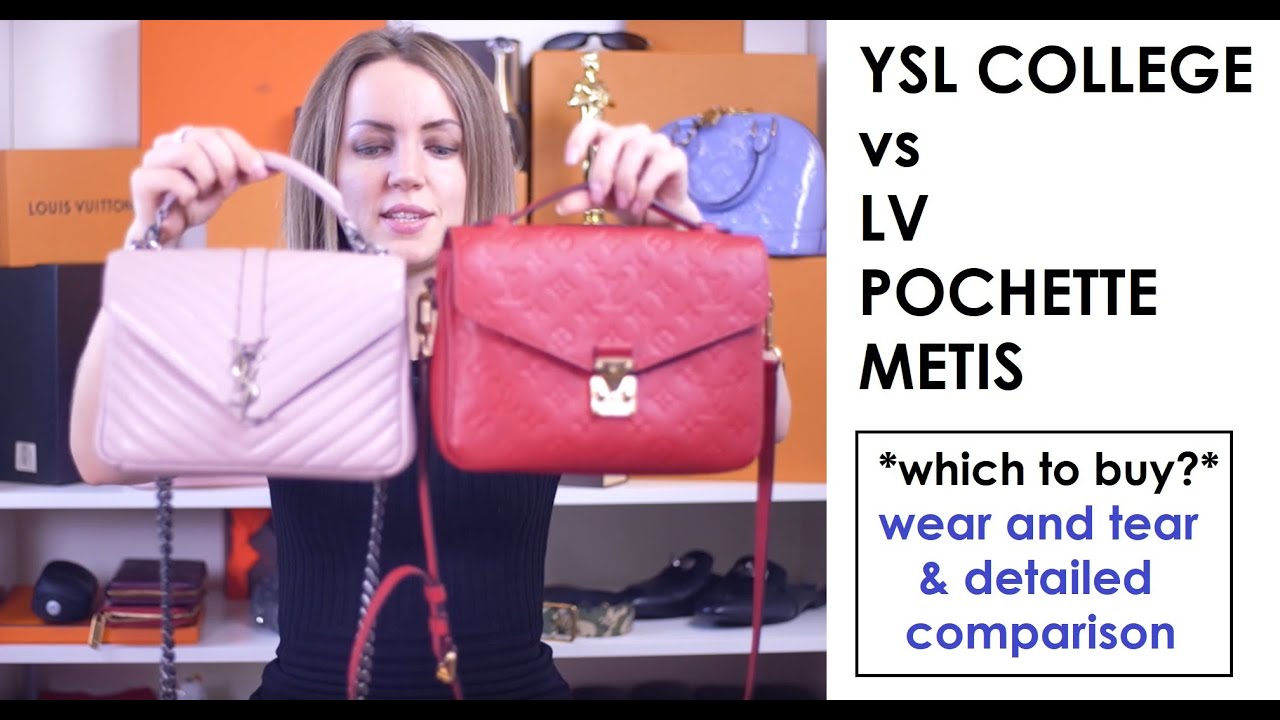 Louis Vuitton Pochette Metis vs YSL College Medium, Comparison
