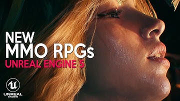 New UNREAL ENGINE 5 MMORPG coming out in 2023 and 2024