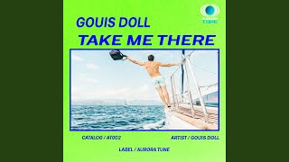 Take Me There - Gouis Doll
