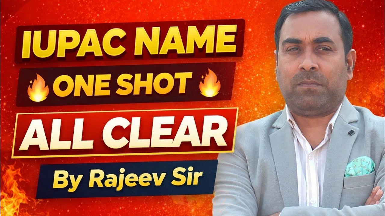IUPAC NAME in one video@RajeevSingh-q4i 