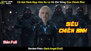 [Review Phim] Cô Gái Xinh Đẹp Hóa Ra Là Vũ Khí Sống Của Chính Phủ