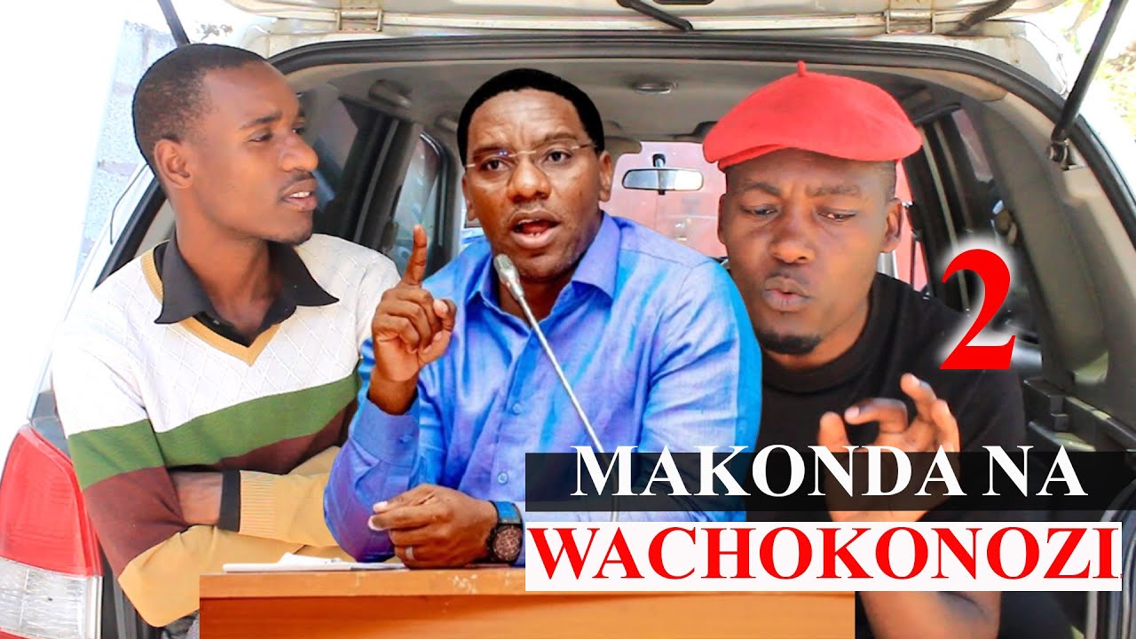 MAKONDA NA WACHOKONOZI ((2))