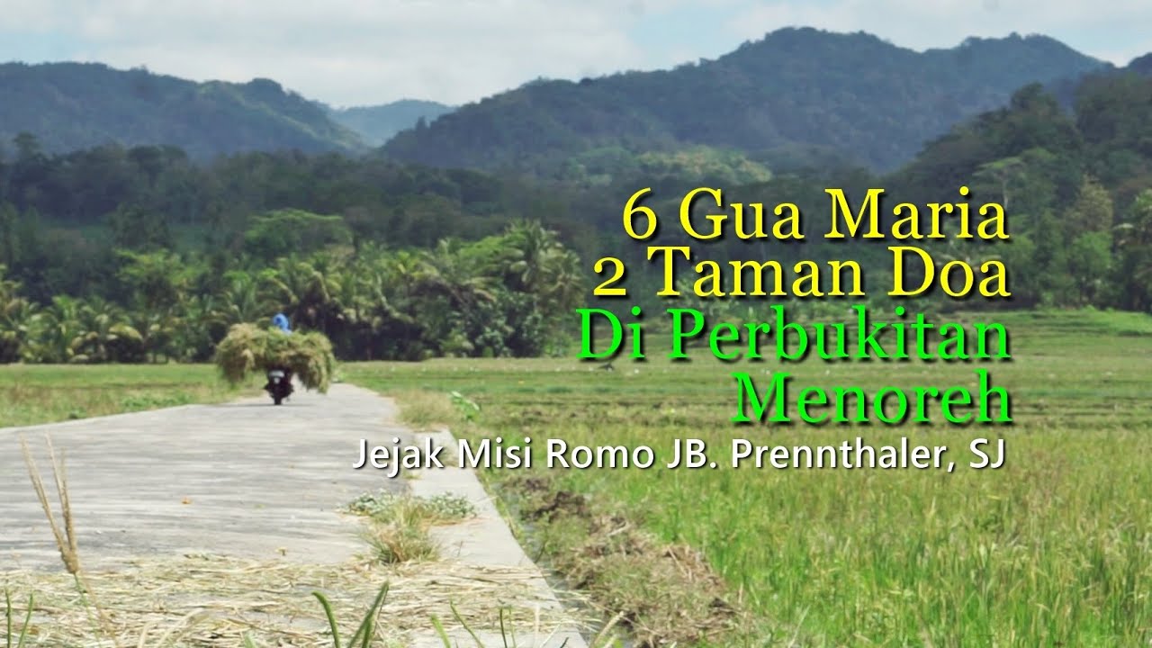 6 Gua Maria dan 2 Taman Doa, di Perbukitan Menoreh.