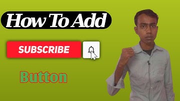 How To Add Subscribe & Bell Button On YouTube Videos In Android | Subscribe Button Kaise Lagaye |