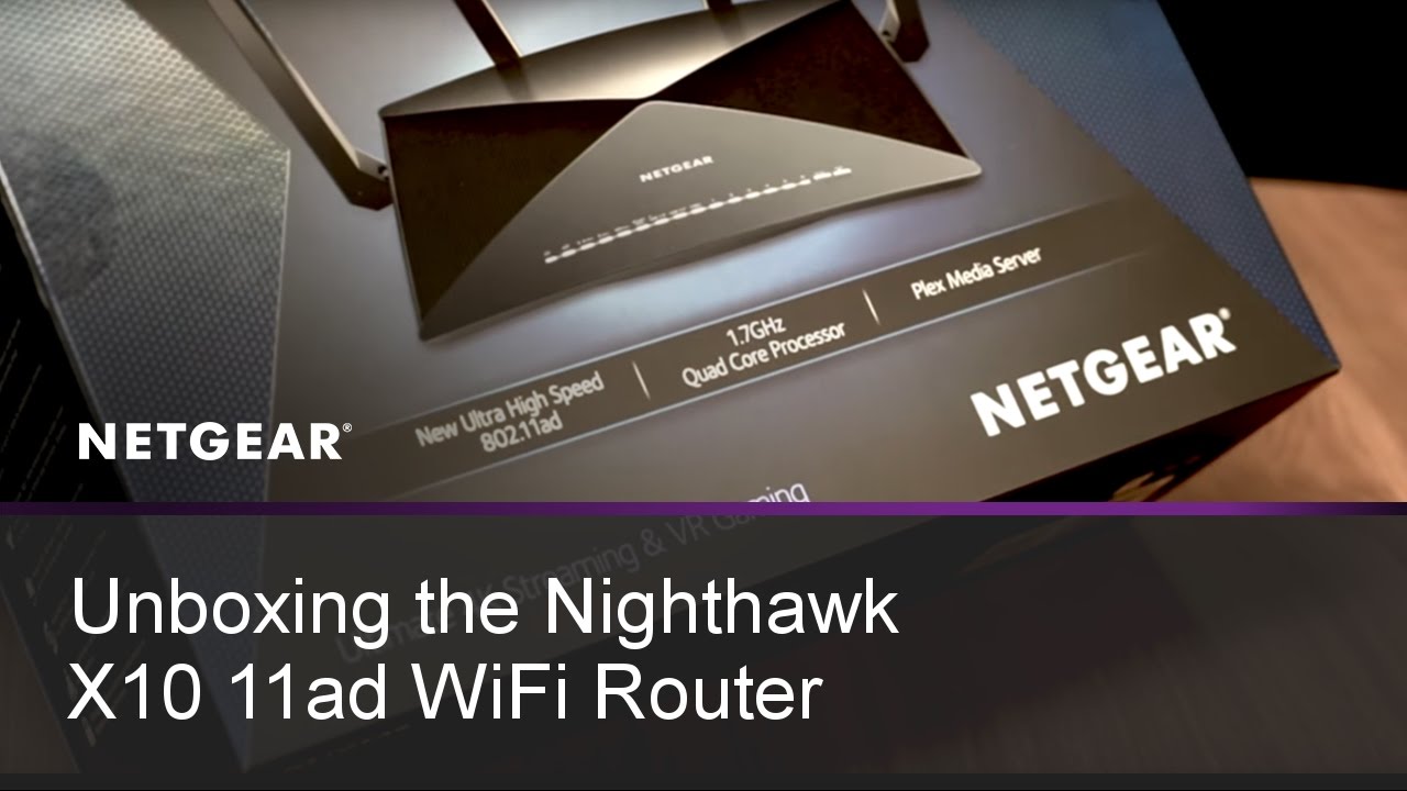Unboxing the NETGEAR Nighthawk X10 Smart WiFi Router - YouTube