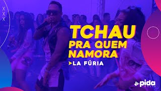 LA FÚRIA - TCHAU PRA QUEM NAMORA - SALVADOR FEST 2019