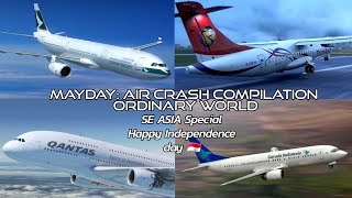 Mayday: Air Crash Compilation | Ordinary World | Southeast Asia Special | Music Video