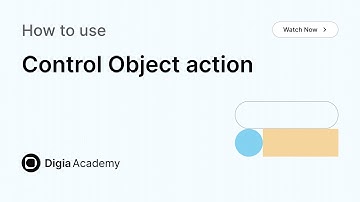 How to use Control Object action in Digia Dashboard | Step-by-Step Tutorial | Digia Academy