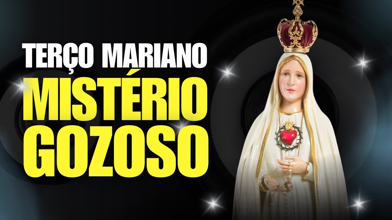 🟢 TERÇO DE HOJE 09/03/2026 - SEGUNDA-FEIRA - MISTÉRIOS GOZOSOS : SANTO TERÇO