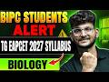 BIPC Students Alert 🚨 TG EAPCET 2027 Biology Full Syllabus