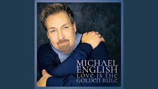 Video thumbnail of "Michael English - Little Is Much"