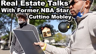 Real Estate Talks With Former NBA Star Cuttino Mobley