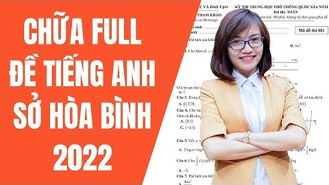 Luyện đề tiếng anh thpt quốc gia 2022