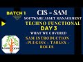 SAM - Day3 - SAM Intro - Plugins - Tables &amp; Roles