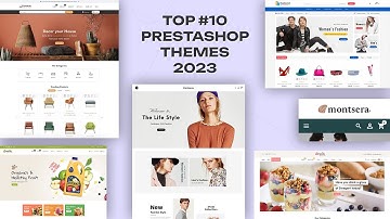 Top 10 PrestaShop Themes for 2023 | Boost Your Ecommerce Store