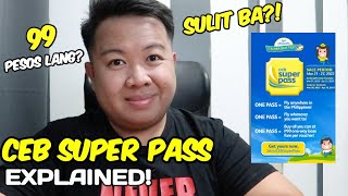 CEB Super Pass EXPLAINED! Sulit ba?! | JM BANQUICIO