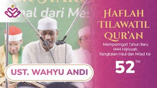 #4  Haflah Tilawah Al-Quran - USTADZ Wahyu Andi Saputra - Pondok Pesantren Al-Qur'an Al-Falah Nagreg