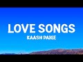 Kaash paige  love songs lyrics