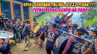 EDISI SUNDAN PALING JOZZZ PISAN || TEPAK BEDUG SUNDA AA DANDI || CUTA MUDA 💥