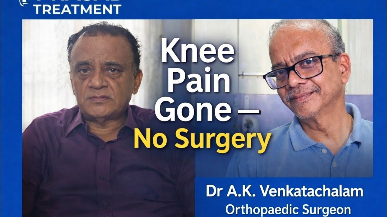 Knee Pain Gone Without Surgery | PRASAD Treatment Explained