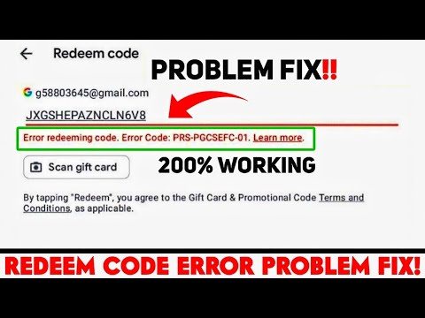 error redeeming code. error code prs-gcrpm-01 Problem Solution 2022 | Redeem Code error problem