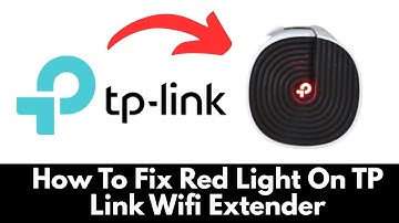 How To Fix Red Light On TP Link Wifi Extender