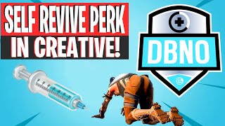 How To: SELF REVIVE PERK In Fortnite Creative!