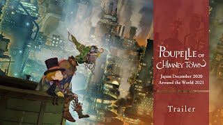 Poupelle of Chimney Town – Trailer (Japan 2020/12/25, Worldwide 2021)