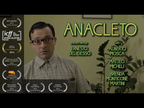 ANACLETO - a film by Ernesto Del Gesso