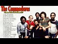 The commodores greatest hist full album 2021  the very best of the commodores