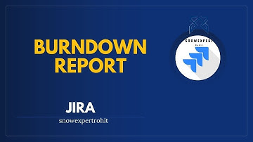 Burndown Report | BurnUp Report | Report in JIRA