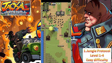 [*/\*] Jackal Squad - 1.Jungle Protocol Level 1-4 (Easy)