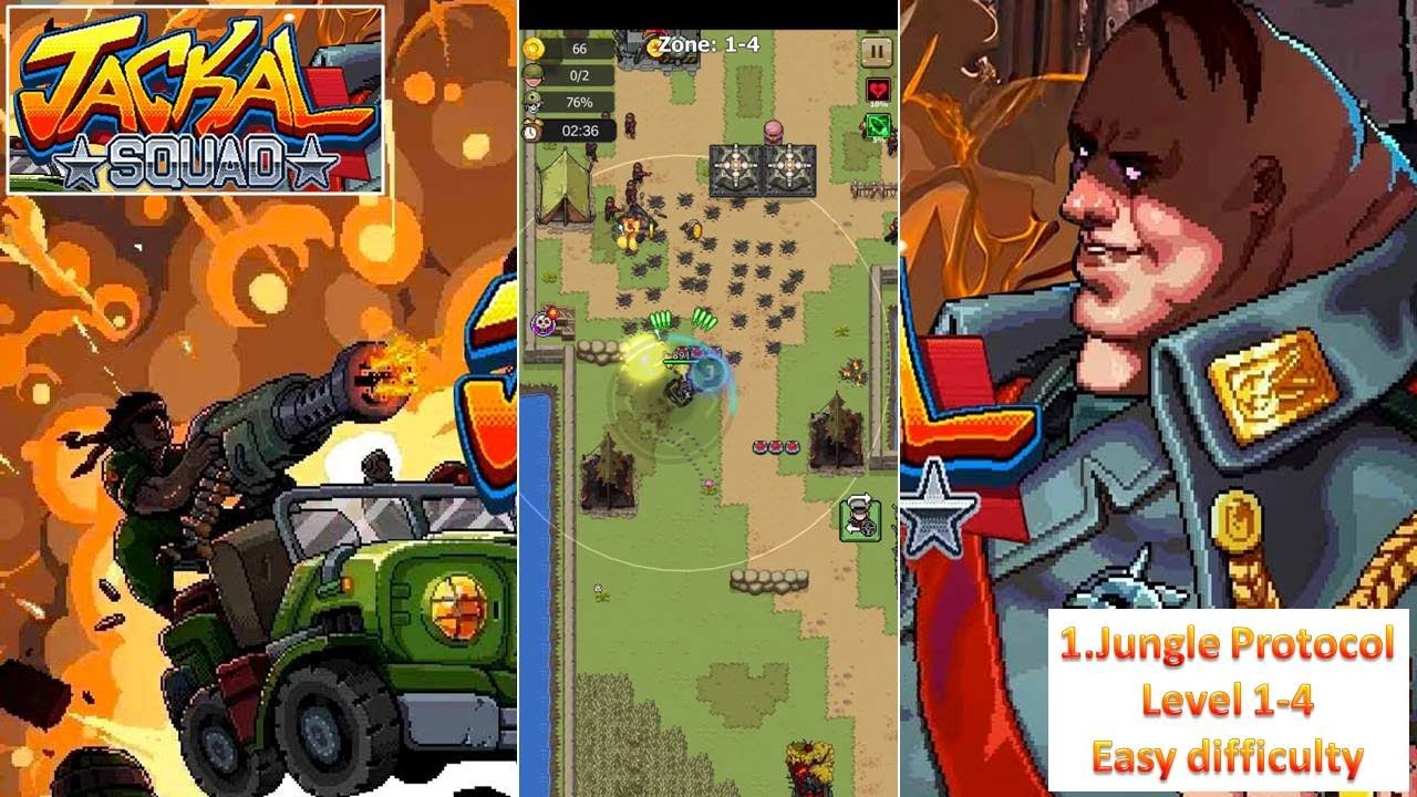 [*/\*] Jackal Squad - 1.Jungle Protocol Level 1-4 (Easy)