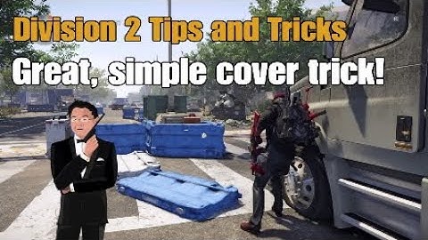 Really simple and effective cover movement tip (Division 2)