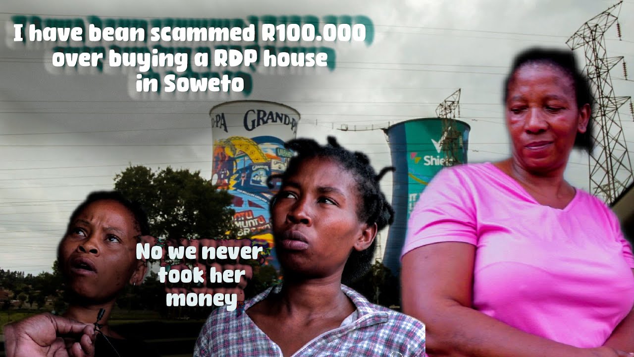 i am scammed R100 000 over buying a RDP house in Soweto | Children with ...