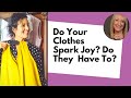 Do Your Clothes Spark Joy? Do They Have To? Mp3 Song