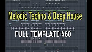 Free Melodic House Techno Fl Studio Full Template
