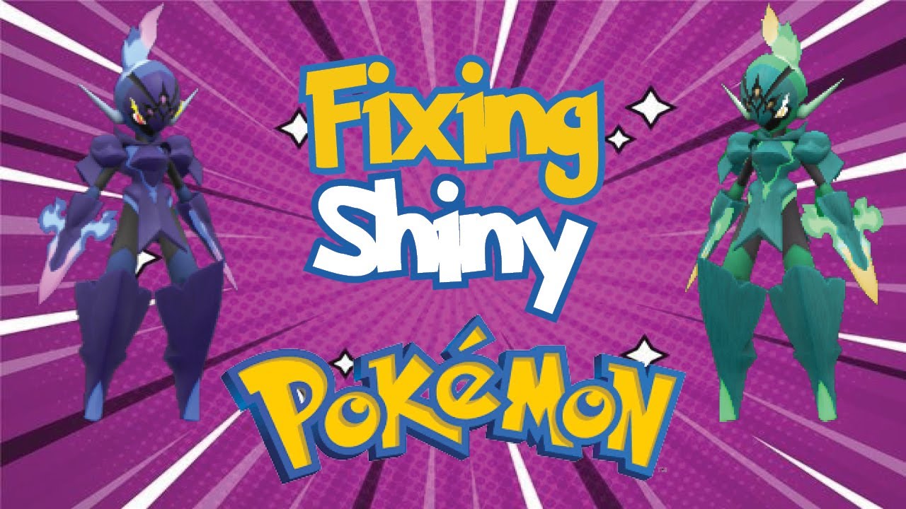 Fixing Shiny Pokémon