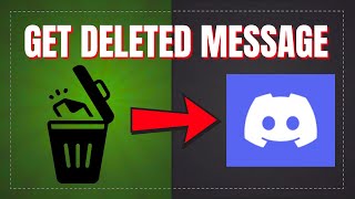 How To See Deleted Discord Messages FAST!