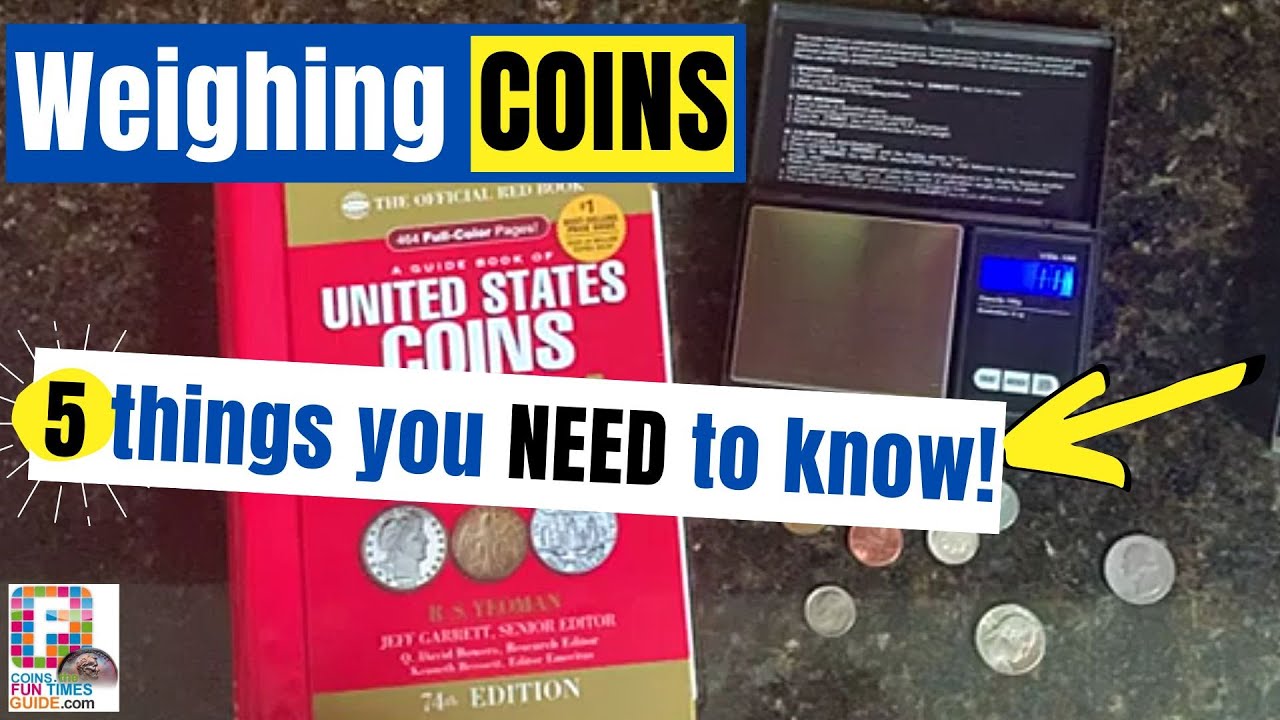 5 Tips For Using A Scale To Weigh Coins [Coin Collecting] 