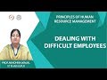 Dealing with difficult employees - Module 4 - Week 8
