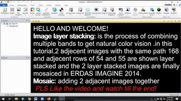 How to layer stack and mosaic in ERDAS IMAGINE 2014?