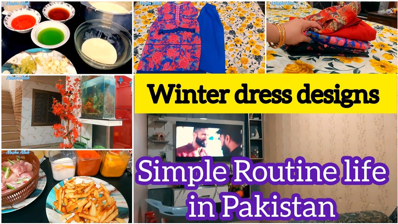 Morning To Evening Routine in Pakistan | winter dress designs 